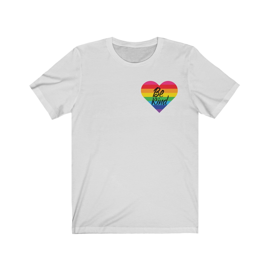 Be Kind - Unisex T-Shirt - Coming Out Colors